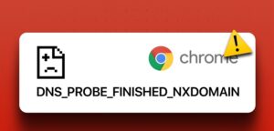 رفع خطای DNS_PROBE_FINISHED_NXDOMAIN در گوگل کروم در ویندوز 11