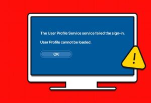 5 راه حل برتر برای خطای User Profile Service Failed the Sign-Inدر ویندوز 11