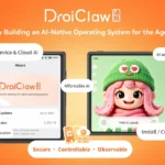 سیستم‌عامل DroiClaw؛ تحول در دستگاه‌ های هوشمند با گذر از عصر اپلیکیشن‌ ها به هوش مصنوعی بومی