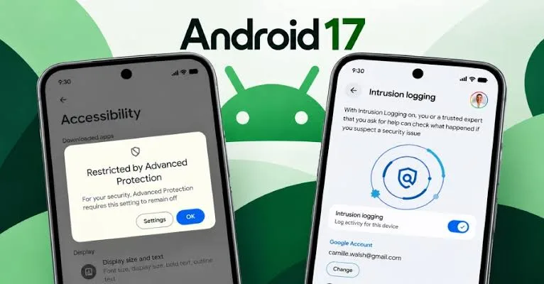 اندروید 17 با فعال بودن Advanced Protection دسترسی سرویسهای Accessibility را به ابزارهای تاییدشده محدود میکند 6 اندروید 17